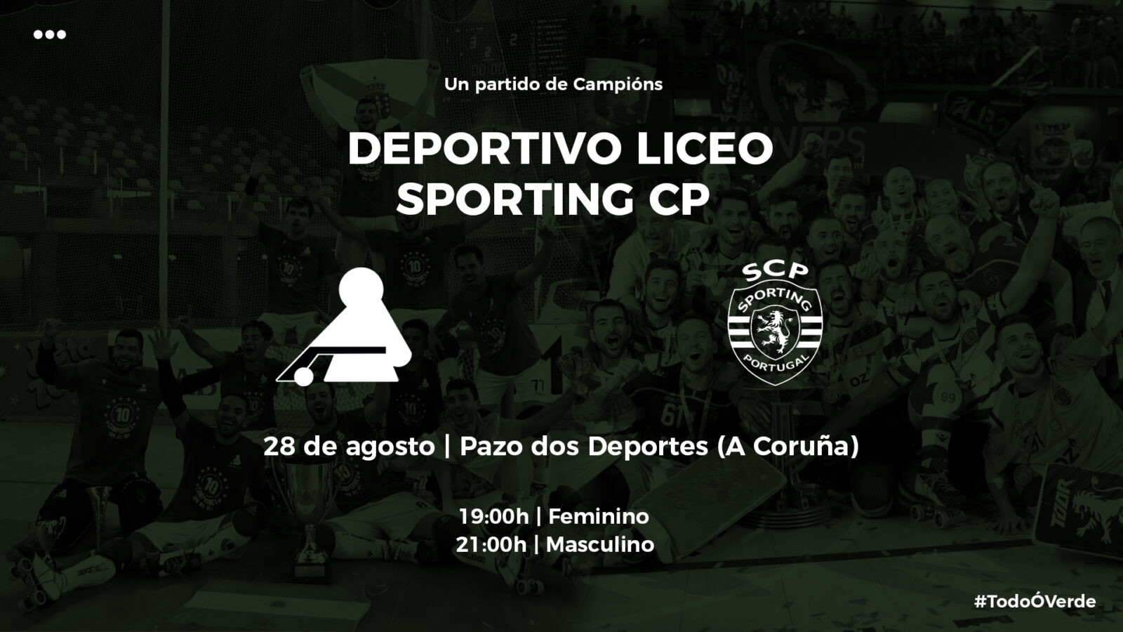 Un partido de Campións: Deportivo Liceo – Sporting de Portugal
