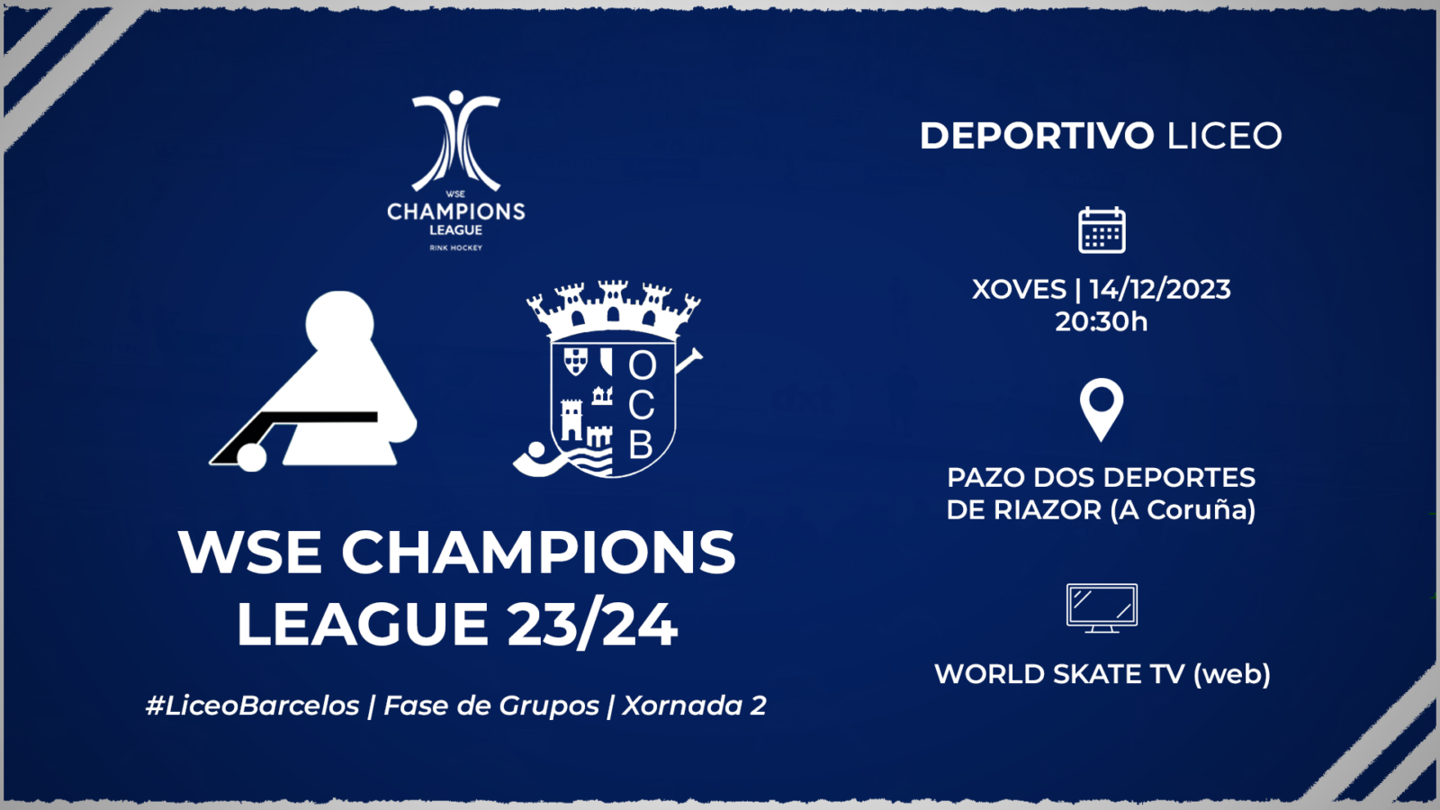 #LiceoBarcelos | ENTRADAS para a xornada 2 da WSE Champions League 23/24