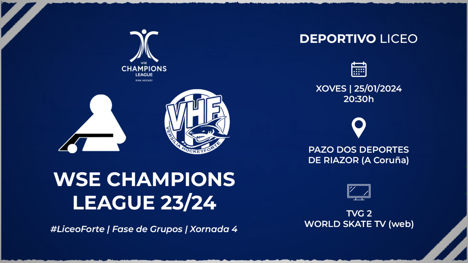 #LiceoForte | ENTRADAS para a xornada 4 da WSE Champions League 23/24